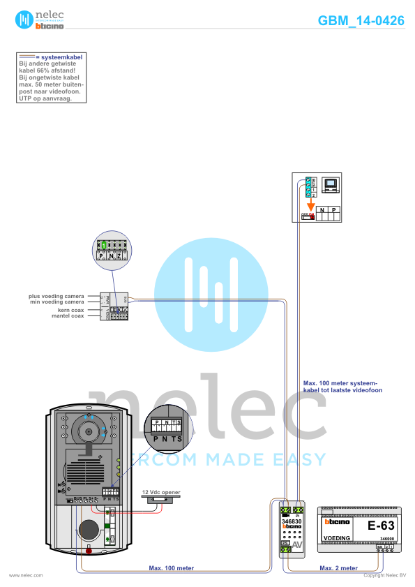 Foto van de BTicino intercom installatie Lasage te Hooglede met 1 woningen