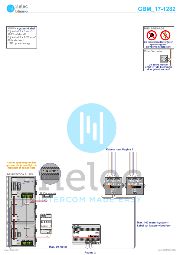 Project Generaal Eisenhower Rijswijk met 59 woningen BTicino intercom Foto van de BTicino intercom installatie Generaal Eisenhower te Rijswijk met 59 woningen