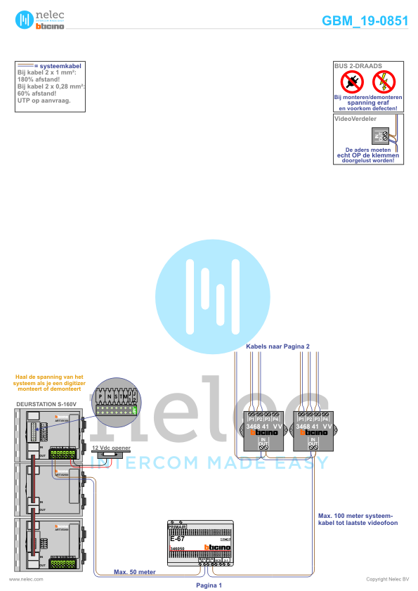 Project Generaal Eisenhower Rijswijk met 29 woningen BTicino intercom Foto van de BTicino intercom installatie Generaal Eisenhower te Rijswijk met 29 woningen
